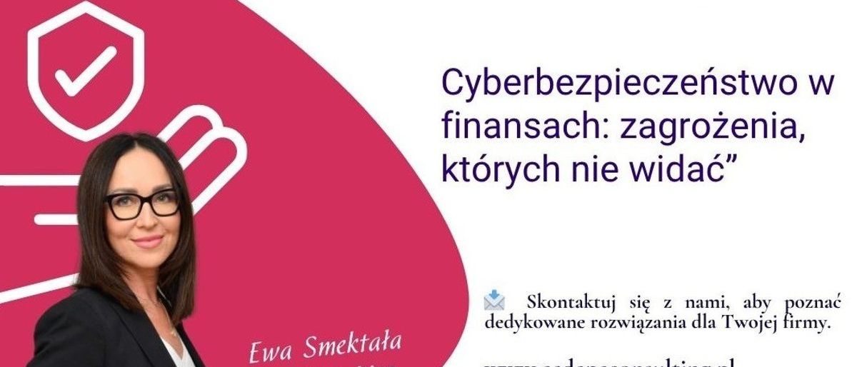 Cyberbezpieczeństwo w finansach – czy Twoje dane są naprawdę bezpieczne?
