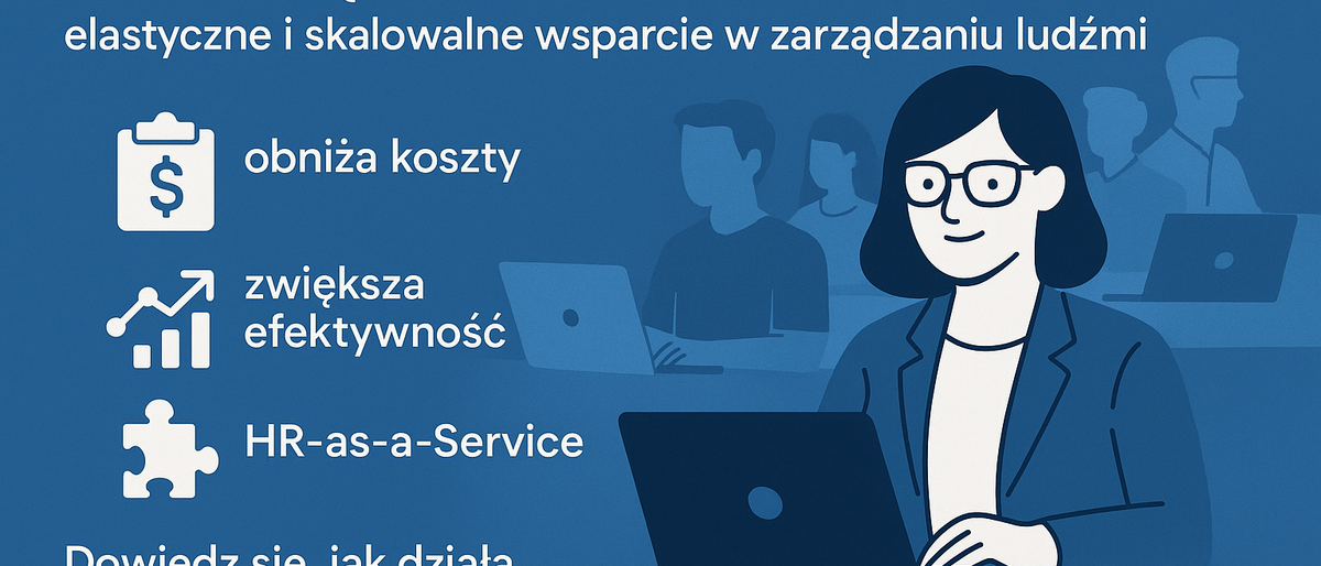 Zewnętrzny Ekspert HR – elastyczne wsparcie dla firm IT i MŚP
